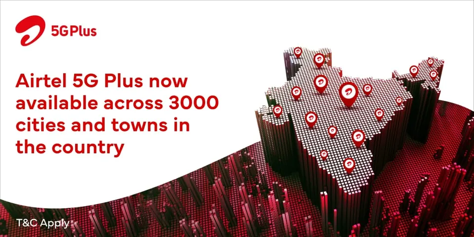 3000 നഗരങ്ങളില്‍  5ജി പ്ലസ് സേവനങ്ങള്‍ ലഭ്യമാക്കി എയര്‍ടെല്‍