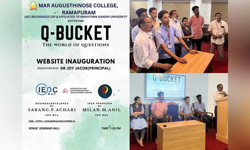 രാമപുരം മാർ ആഗസ്തിനോസ് കോളേജ് ഐഇഡിസിയുടെ നേതൃത്വത്തിൽ ആരംഭിച്ച "ക്യു-ബക്കറ്റ്" വെബ്സൈറ്റ് ഉദ്‌ഘാടനം ചെയ്തു