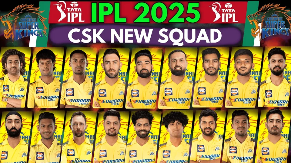 CSK Full squad for IPL 2025