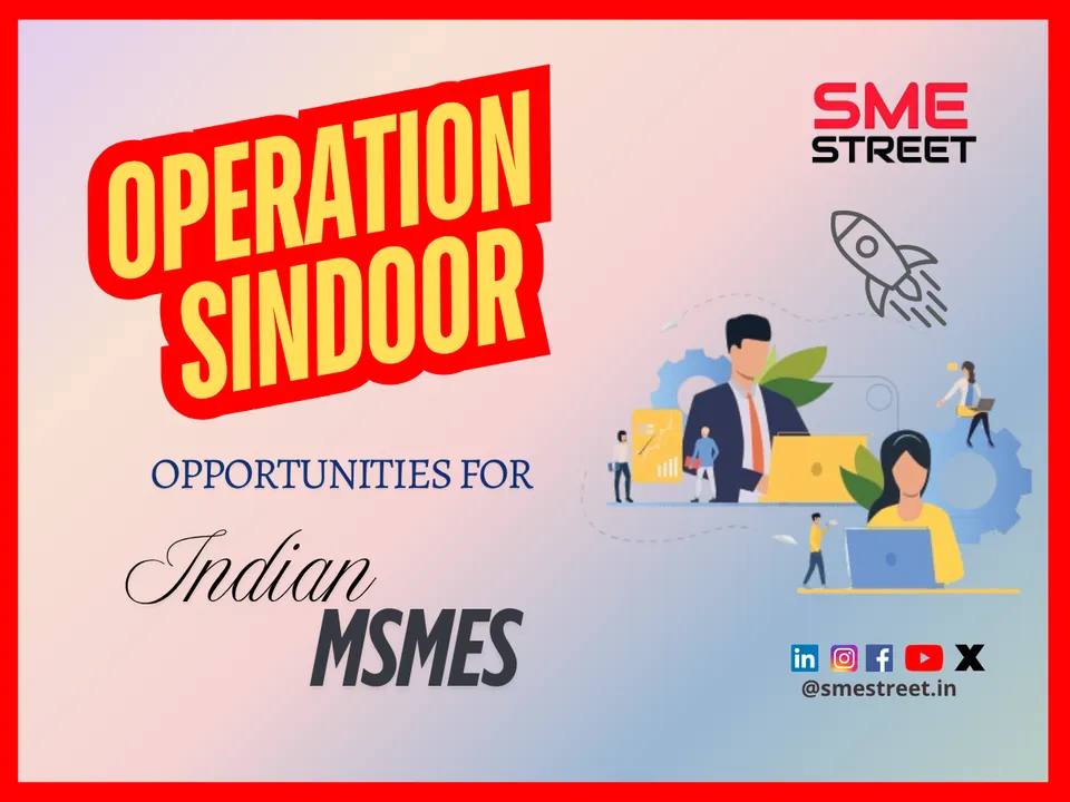 Operation Sindoor A Wake-Up Call for Indigenous Tech Startups and MSMEs