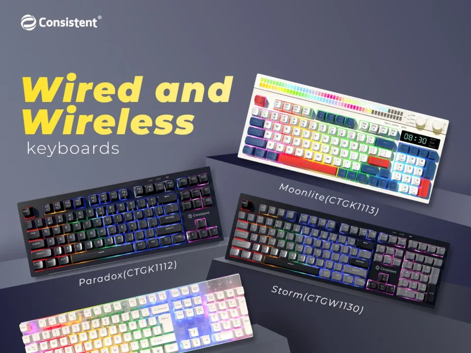 Consisent  - WIRED AND WIRELESS Keyboards