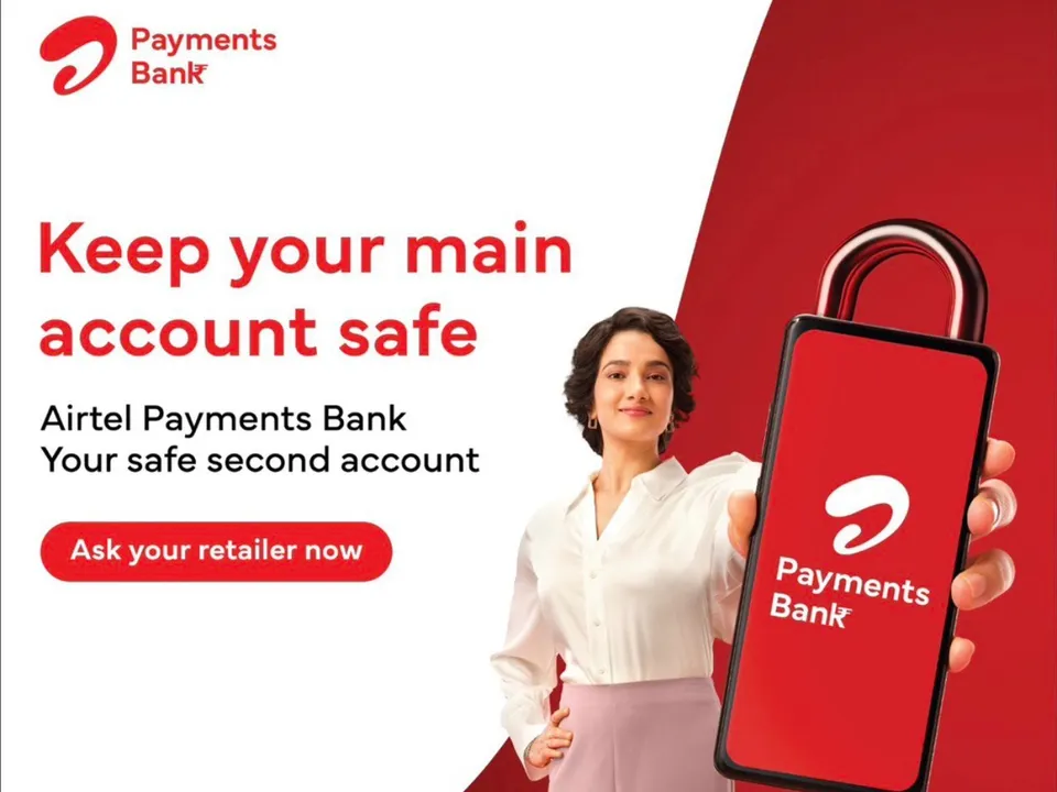 Airtel Payments Bank - Your Safe Second Account