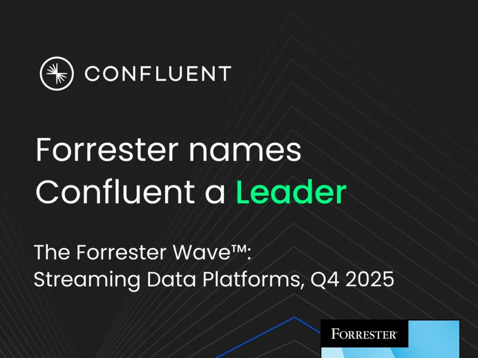 Confluent Recognized In Forrester Wave 2025 For Data Streaming