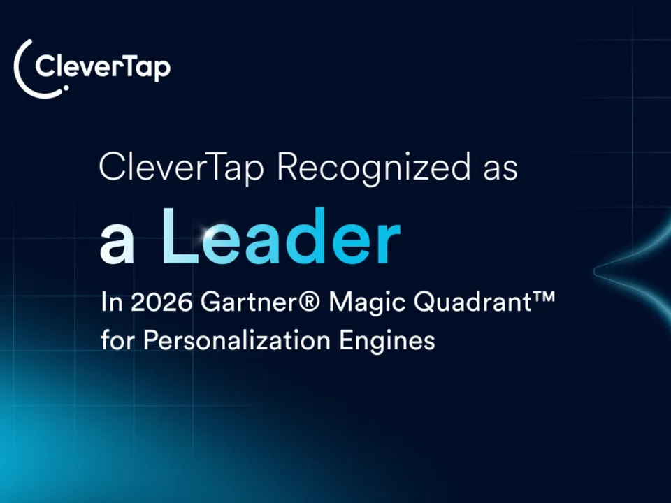 CleverTap Recognized As Leader In Gartner 2026 Magic Quadrant