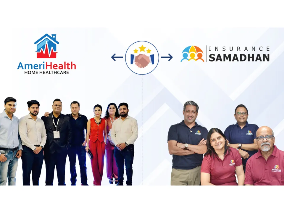 AmeriHealth Homecare and Insurance Samadhan Partnership Aims to Bridge the Gap Between Home Medical Care