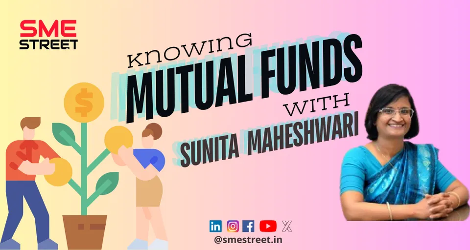 Mutual Fund By Sunita Maheshwari