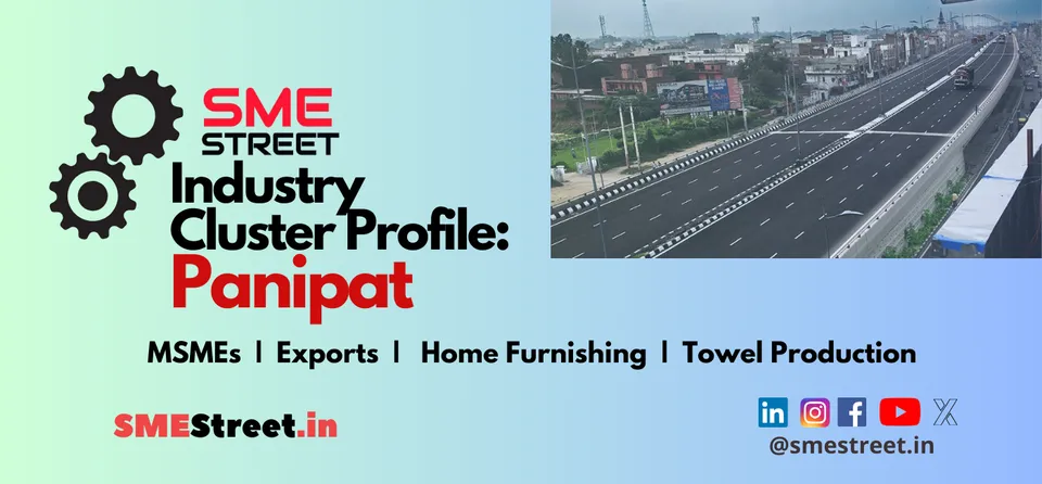 SMEStreet Cluster Report: Panipat