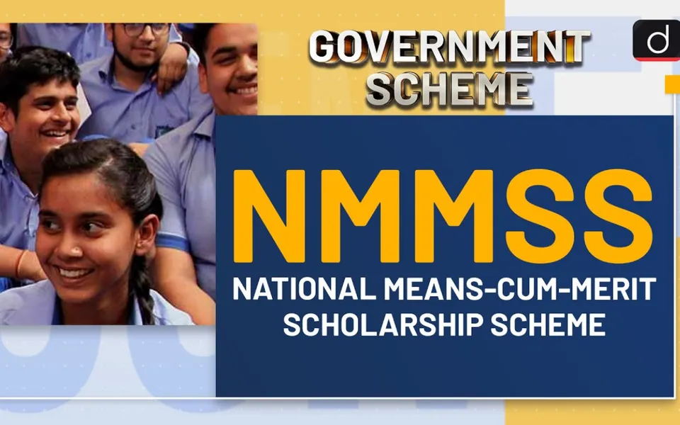 National Means cum Merit Scholarship Scheme (NMMSS)