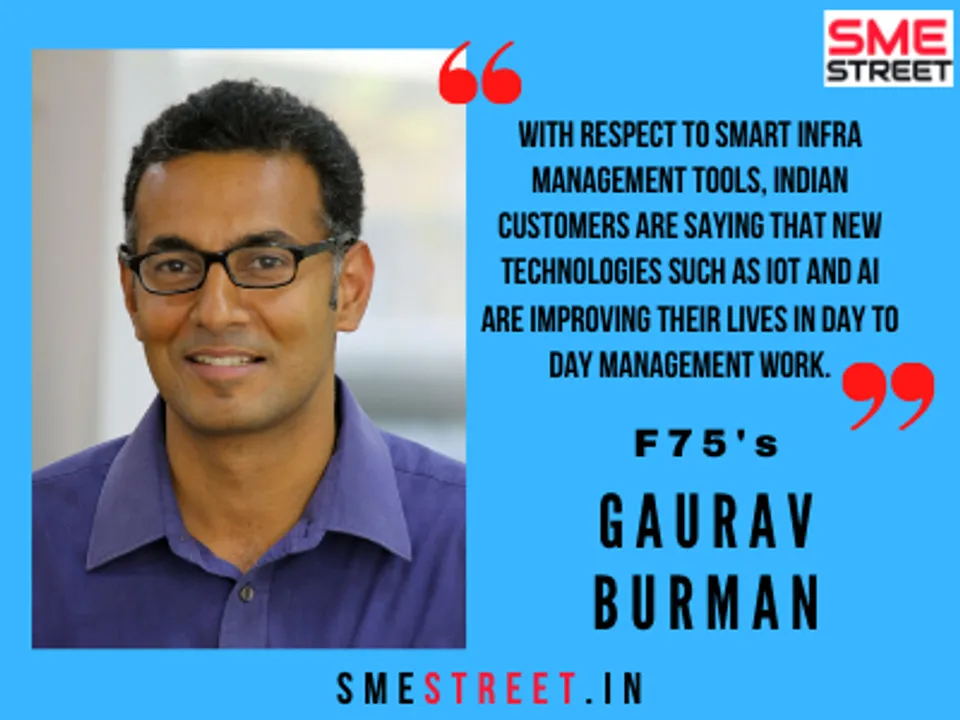 Gaurav Burman, F75, Smart Infrastructure, Faiz Askari