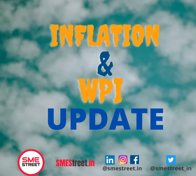Inflation, WPI Report SMEStreet