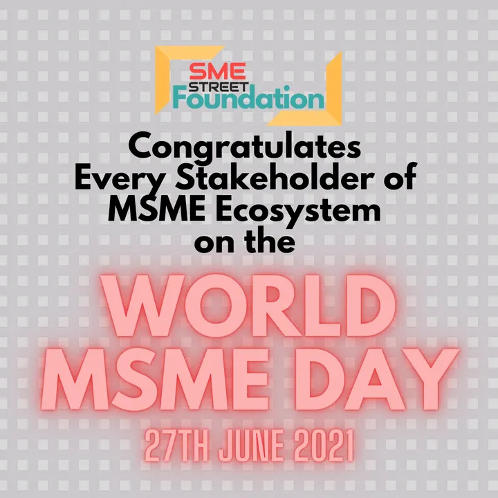 World MSME Day 27th June 2021
