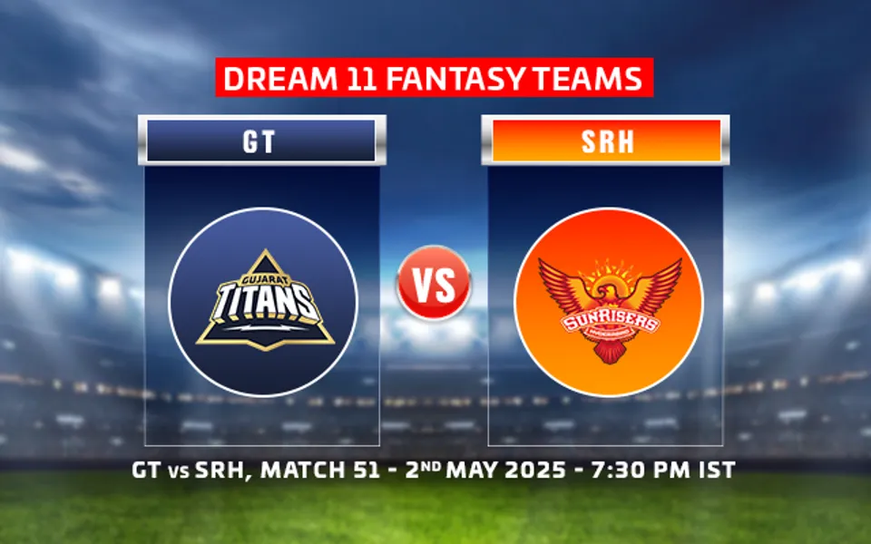 GT vs SRH Dream11 Prediction