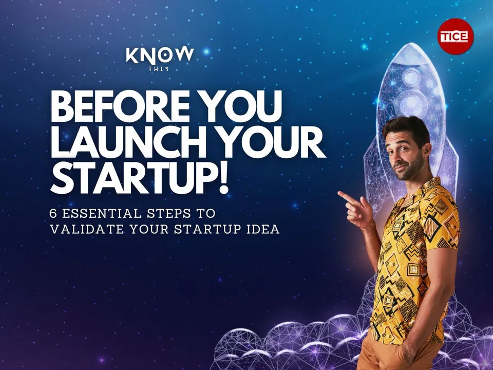 How to Validate Your Startup Idea? A Comprehensive Guide for You!