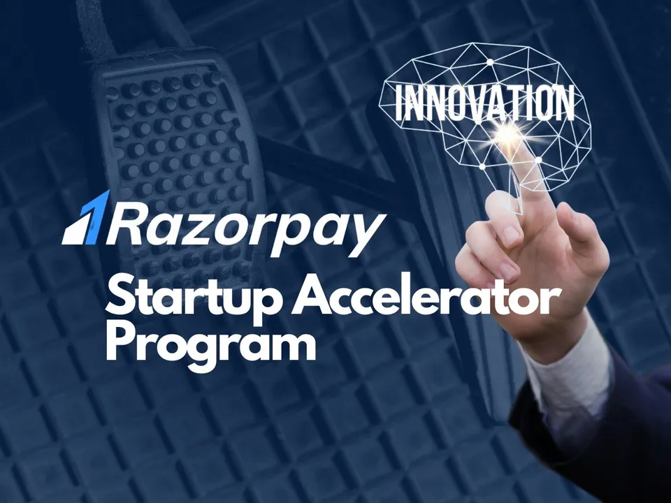 Razorpay Launches B2B Startup Accelerator Program, Find Details Here!