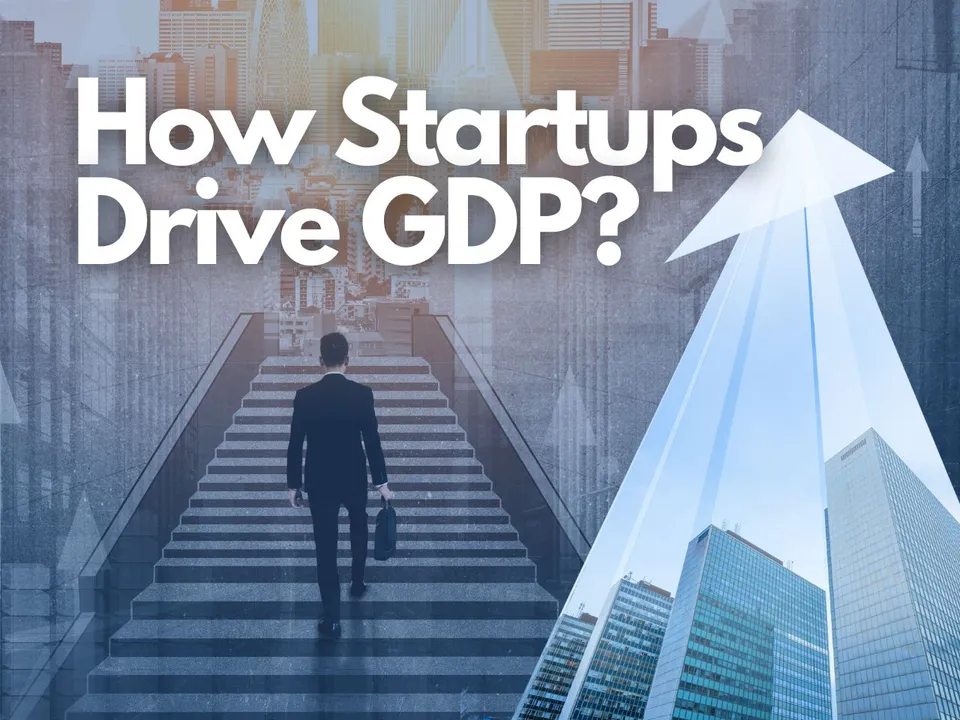 Indian Startups Poised to Inject $120 Billion into GDP by 2030
