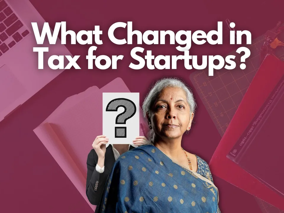 A Big Tax Boost for Startups and Foreign Investments in Budget 2025