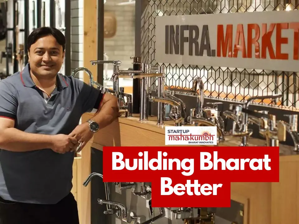 How Infra.Market at Startup Mahakumbh Supports the Bharat Mission