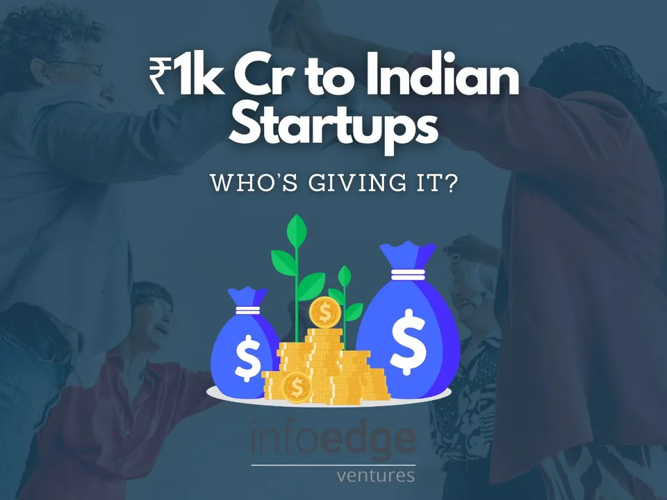 Are you a Startup? This ₹1,000 Cr Fund from Info Edge Could Be for You