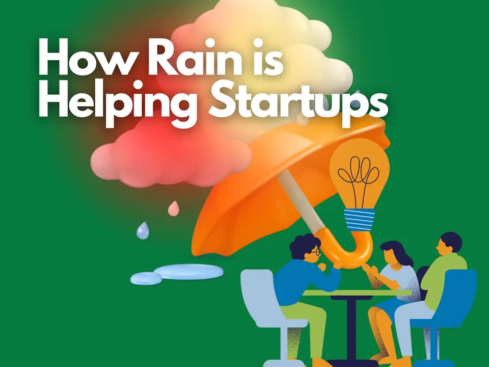 Rains to Riches? How Monsoons Are Powering India's Startup Boom