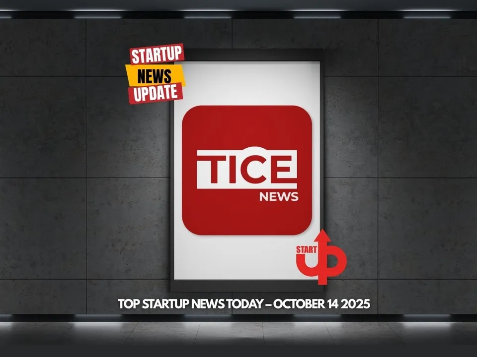Top Startup News Today 14 Oct
