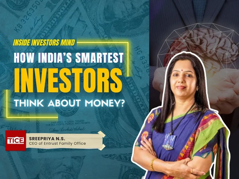 Inside Investors Mind Sreepriya Entrust Family Office