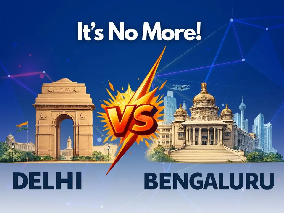 Delhi Versus Bengaluru