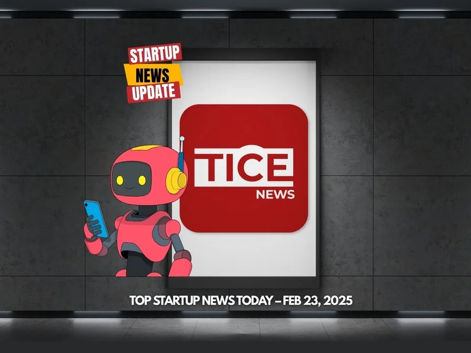 Top Startup News Today 23rd Feb