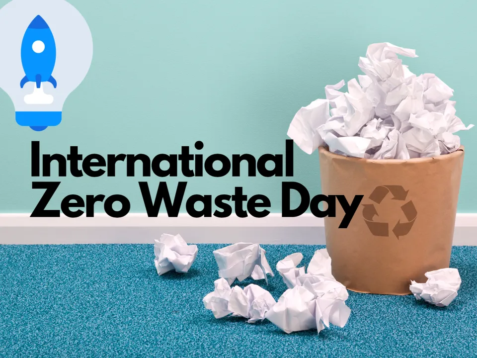International Zero Waste Day