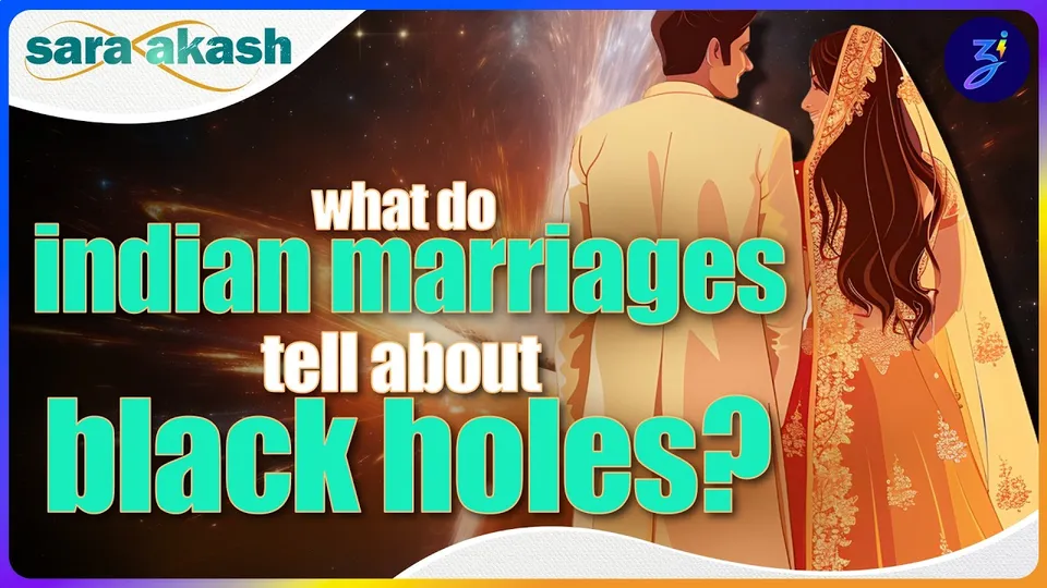 indian shaadiyon se black hole theory of stephen hawking samjhiye? | sara akash ep.1