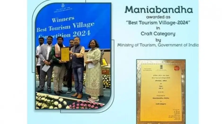 Odisha’s Manibandha named ‘Best Tourism Village of India 2024’