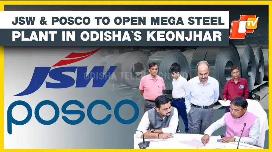 Odisha CM Announces Establishment Of Mega Steel Plant In Keonjhar By JSW And POSCO